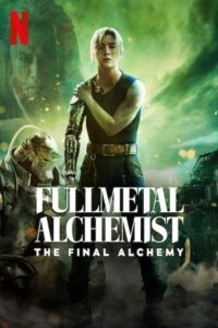 Fullmetal Alchemist: The Final Alchemy izle