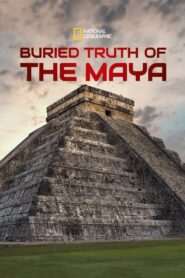 Buried Truth of the Maya izle